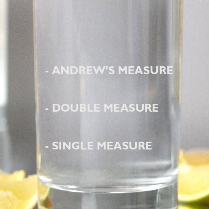 Personalised Measures Hi Ball Glass - Hi Ball Glass