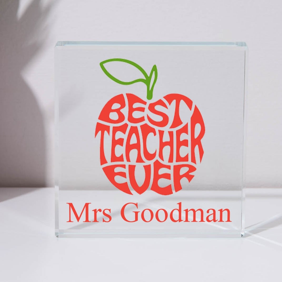 Personalised Best Teacher Ever Glass Square Block - Glass Block
