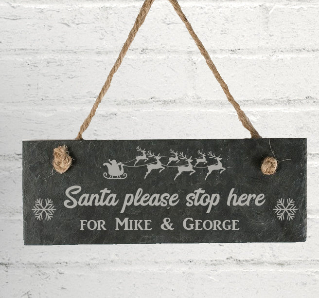 Personalised “Santa Please Stop Here” Slate Sign | Engraved