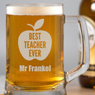 Personalised Best Teacher Ever Glass Pint Stern Tankard - Beer Glasses