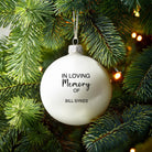 Personalised In Loving Memory Christmas Bauble - Baubles