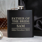 Personalised 6oz Black Father Of The Bride Wedding Hip Flask - Hip Flasks