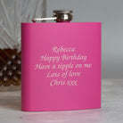 Personalised 6oz Pink Message Hip Flask - Hip Flasks