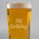 Engraved 21st Birthday Pint Glass - Beer Glasses