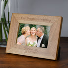 Personalised Wooden 6x4 Landscape Our Daughter’s Wedding Frame - Photo Frames
