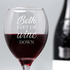 Personalised Feet Up Wine Down Wine Glass - Wine Glasses